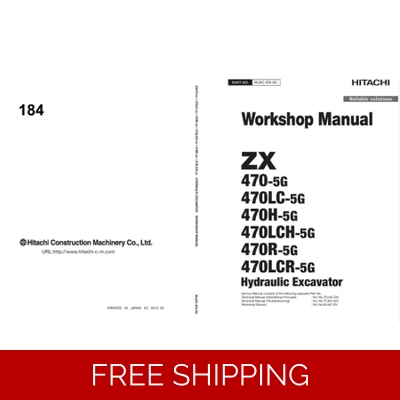 HITACHI ZX470-5G SERIES WORKSHOP MANUAL AND DIAGRAMS HITACHI ZX470-5G SERIES WORKSHOP MANUAL AND DIAGRAMS